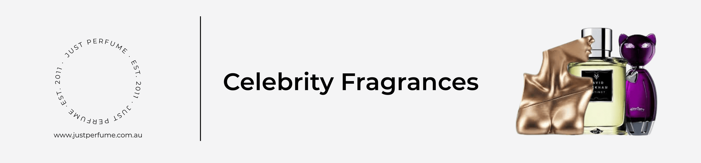 Celebrity Perfumes - Just Perfume
