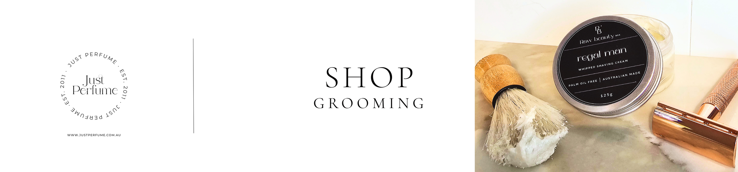Grooming - Just Perfume