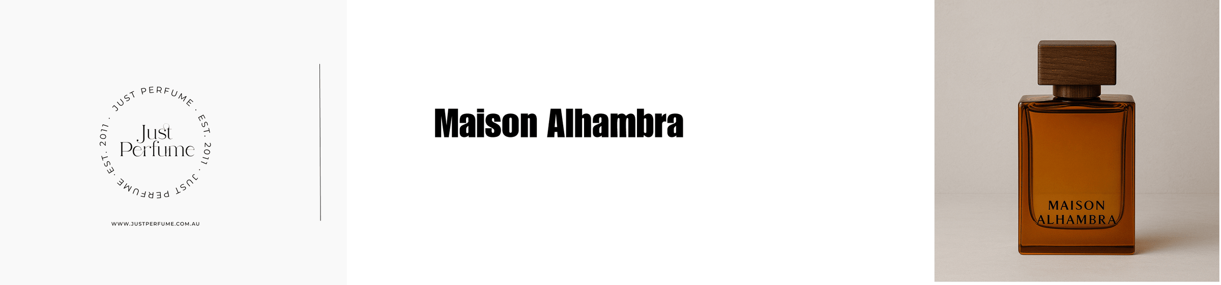 Maison Alhambra - Just Perfume