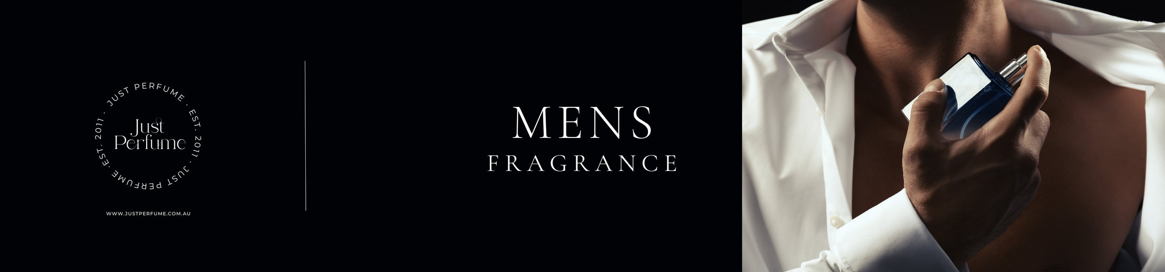 Mens Fragrance - Just Perfume