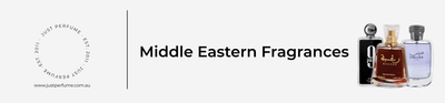 Middle Eastern Perfumes - Just Perfume